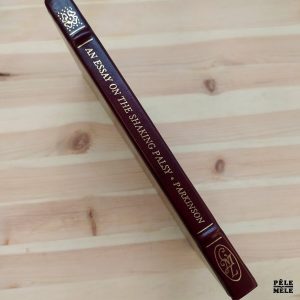 "An essay on the shaking palsy" - James Parkinson / The Classics of Medicine Library